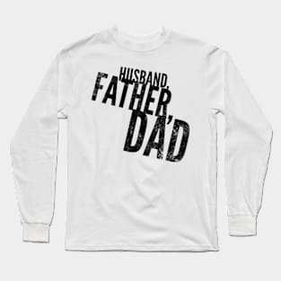 Husband Father Dad Long Sleeve T-Shirt